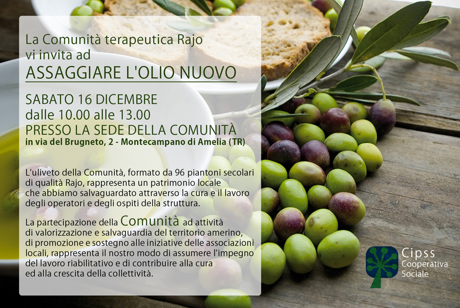 La Comunità terapeutica Rajo vi invita AD ASSAGGIARE L’OLIO NUOVO