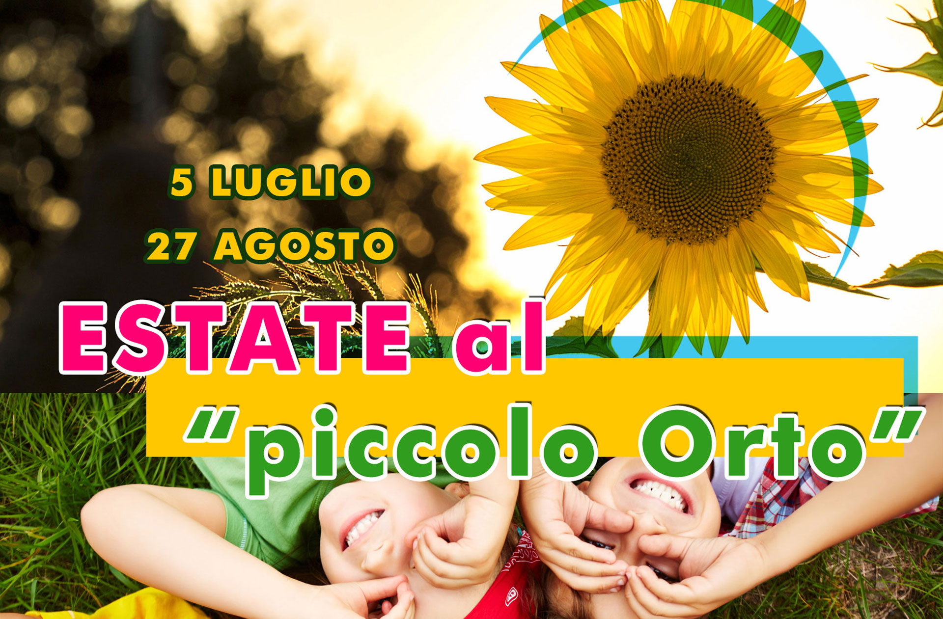 Attività estive PICCOLO ORTO – Sismano